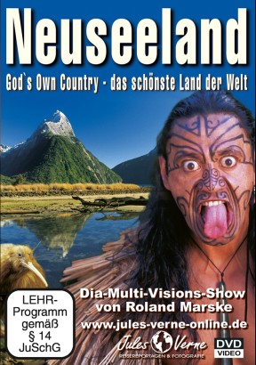 Neuseeland - God´s Own Country - das schönste Land der Welt